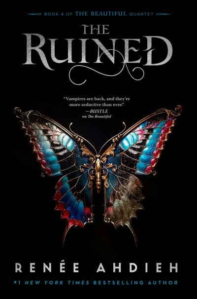 Cover for Renée Ahdieh · The Ruined - The Beautiful Quartet (Paperback Bog) (2023)