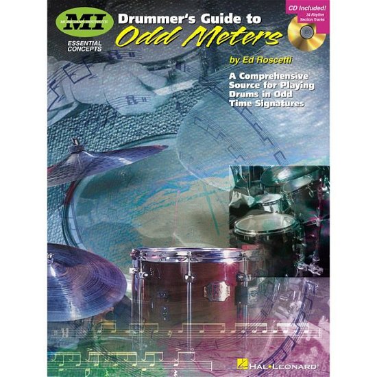 Ed Roscetti: Drummer's Guide to Odd Meters - Ed Roscetti - Böcker - Hal Leonard Corporation - 9780634001048 - 1 maj 2000