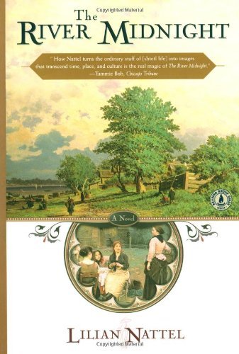 Cover for Lilian Nattel · The River Midnight (Paperback Bog) [1st Scribner Paperback Fiction Ed edition] (1999)