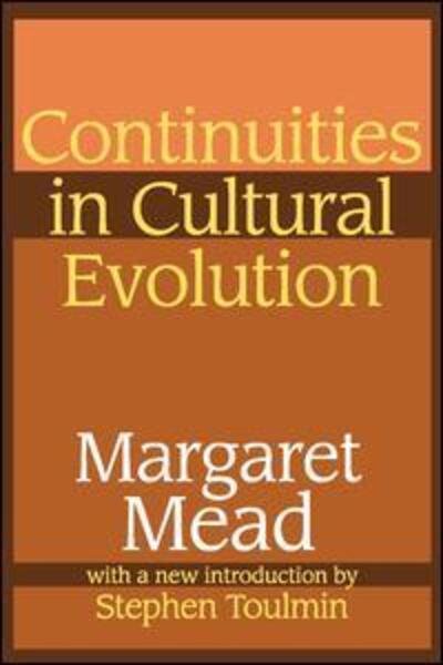 Cover for Margaret Mead · Continuities in Cultural Evolution (Taschenbuch) [New edition] (1999)