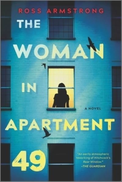 Woman in Apartment 49 - Ross Armstrong - Books - Harlequin Enterprises, Limited - 9780778309048 - February 18, 2020