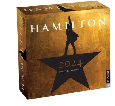 Cover for LLC Hamilton Uptown · Hamilton 2024 Day-to-Day Calendar: An American Musical (Kalender) (2023)