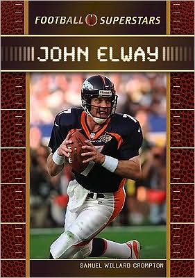 Cover for Samuel Willard Crompton · John Elway (Hardcover Book) (2008)