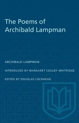 Cover for Archibald Lampman · The Poems of Archibald Lampman - Heritage (Paperback Bog) (1974)