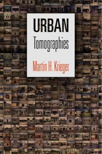 Cover for Martin H. Krieger · Urban Tomographies - The City in the Twenty-First Century (Hardcover Book) (2011)