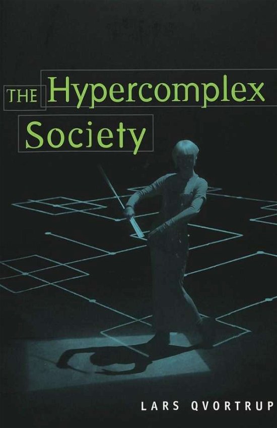 Cover for Lars Qvortrup · The Hypercomplex Society - Digital Formations (Paperback Book) (2003)