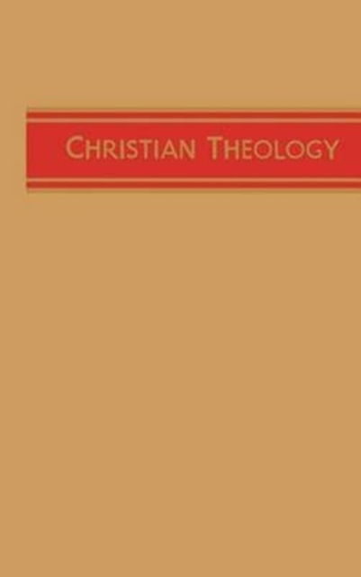 Christian Theology, Vol. 1 - H. Orton Wiley - Books - Nazarene Pub. House - 9780834122048 - 1940