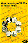 Cover for Orr · Geochemistry of Sulfur in Fossil Fuels - ACS Symposium Series (Hardcover Book) (1990)