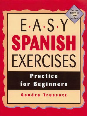 Easy Spanish Exercises - Sandra Truscott - Books - NTC Publishing Group,U.S. - 9780844275048 - September 16, 1996