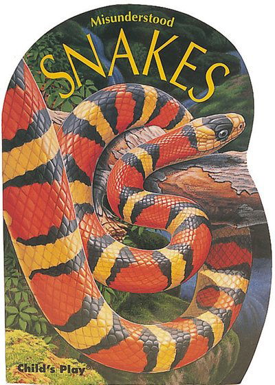 Cover for Sue Baker · Snakes - Misunderstood (Board book) (2002)