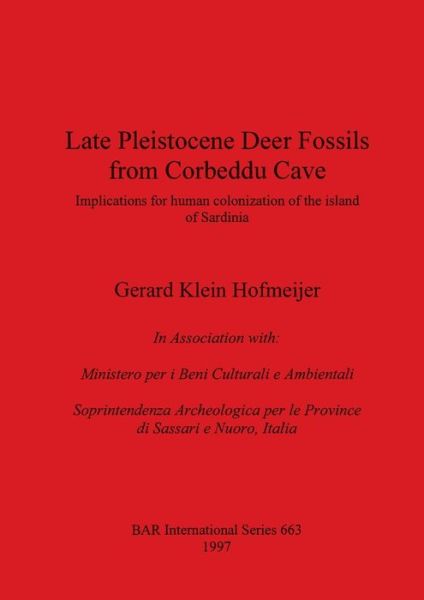 Cover for Gerard Klein Hofmeijer · Late Pleistocene Deer Fossils from Corbeddu Cave (Pocketbok) (1997)