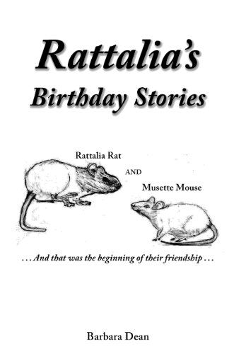 Rattalia's Birthday Stories - Barbara Dean - Książki - Newpole Books - 9780957247048 - 8 lutego 2013