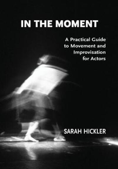 Cover for Sarah Hickler · In The Moment (Paperback Book) (2016)