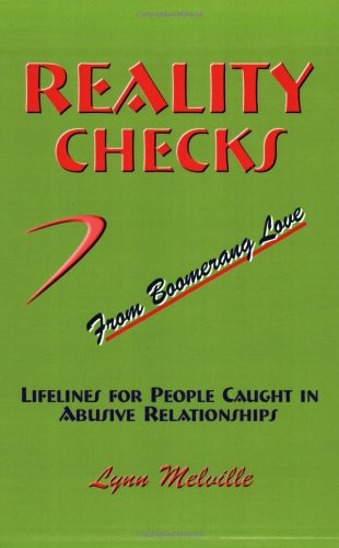 Reality Checks from Boomerang Love - Lynn Melville - Książki - Melville Publications - 9780976060048 - 1 kwietnia 2005