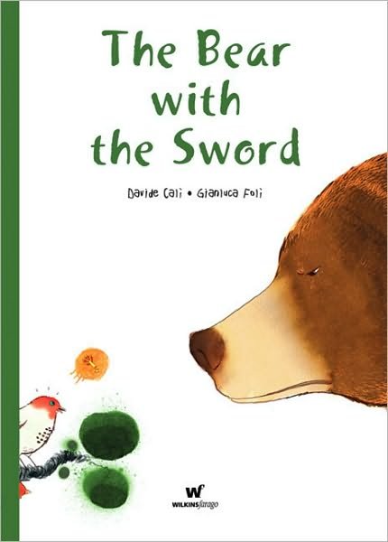 Cover for David Cali · The Bear with the Sword (Innbunden bok) (2014)