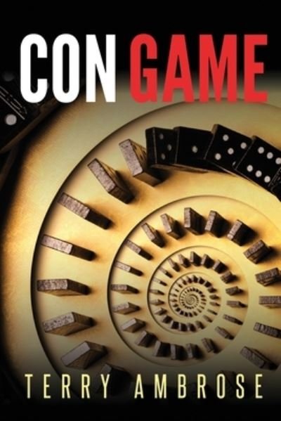 Cover for Terry Ambrose · Con Game - License to Lie (Paperback Bog) (2014)