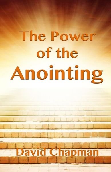 Cover for David Chapman · The Power of the Anointing (Pocketbok) (2014)