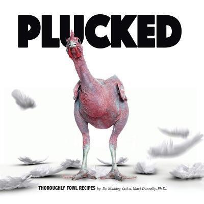 Cover for Mark Donnelly · Plucked (Pocketbok) (2017)