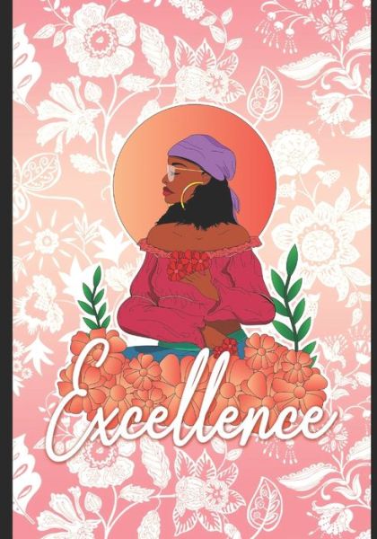 Cover for Kayla I Groce · Excellence (Paperback Book) (2020)