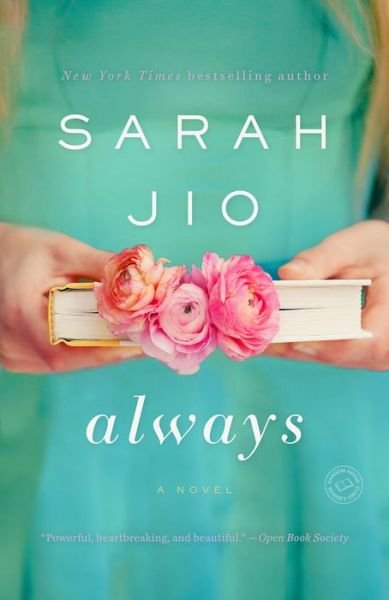 Always: A Novel - Sarah Jio - Livros - Random House Publishing Group - 9781101885048 - 20 de fevereiro de 2018
