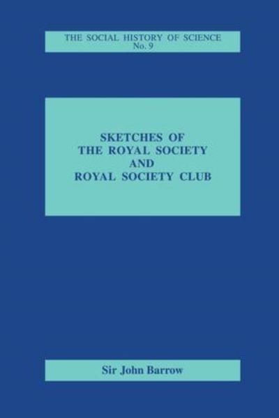 Cover for Sir John Barrow · Sketches of Royal Society and Royal Society Club (Paperback Book) (2016)