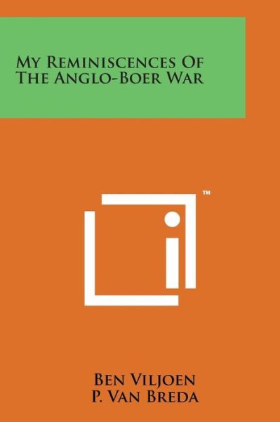 Cover for Ben Viljoen · My Reminiscences of the Anglo-boer War (Paperback Bog) (2014)