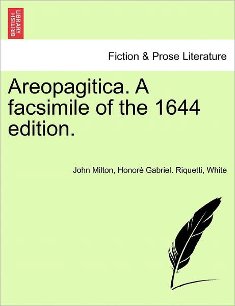 Cover for John Milton · Areopagitica. a Facsimile of the 1644 Edition. (Paperback Book) (2011)