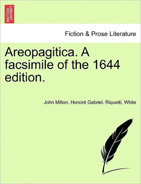 Cover for John Milton · Areopagitica. a Facsimile of the 1644 Edition. (Paperback Bog) (2011)