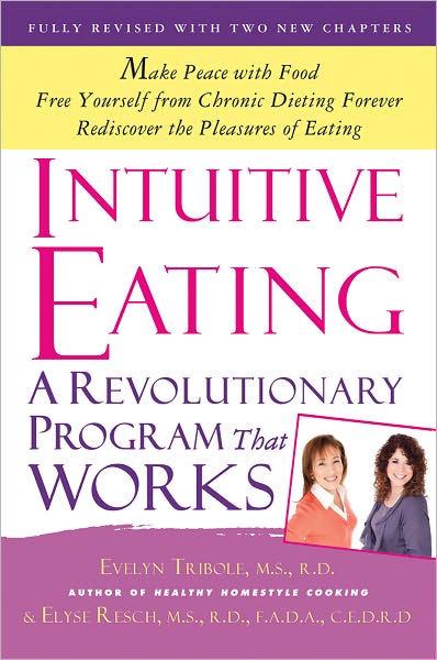 Cover for Evelyn Tribole · Intuitive Eating (Paperback Book) [3 Revised edition] (2012)