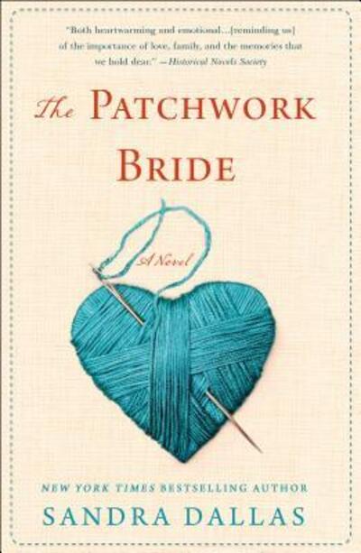 Cover for Sandra Dallas · The Patchwork Bride A Novel (Paperback Book) (2019)