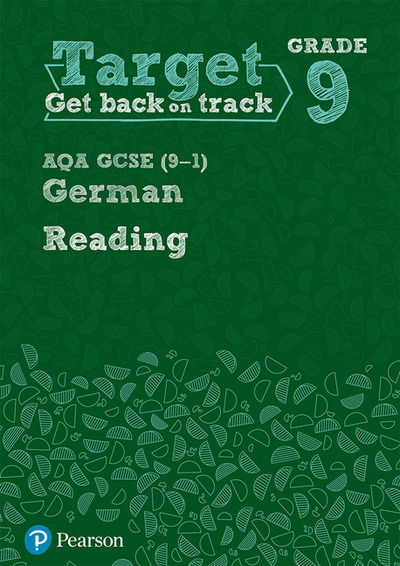 Cover for Target Grade 9 Reading AQA GCSE (9-1) German Workbook - Modern Foreign Language Intervention (Paperback Book) (2018)
