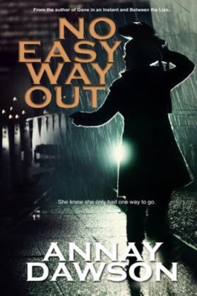 Cover for Annay Dawson · No Easy Way Out (Paperback Book) (2017)