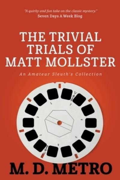 Cover for Metro · The Trivial Trials of Matt Mollster (Paperback Book) (2020)