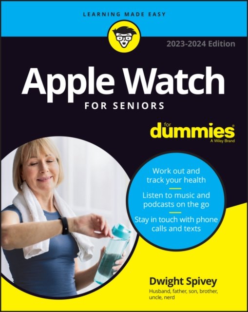 Cover for Dwight Spivey · Apple Watch For Seniors For Dummies (Paperback Bog) [2023-2024 edition] (2023)