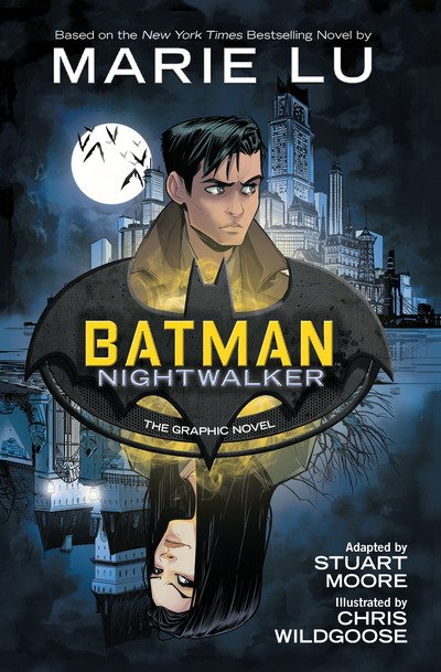 Cover for Marie Lu · Batman: Nightwalker: The Graphic Novel (Paperback Book) (2019)