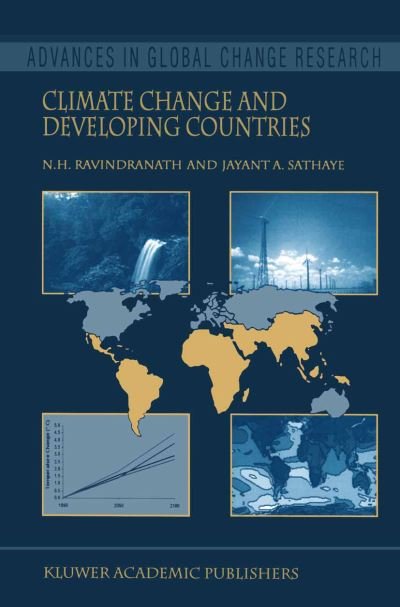 Cover for Nijavalli H. Ravindranath · Climate Change and Developing Countries - Advances in Global Change Research (Gebundenes Buch) [2002 edition] (2002)