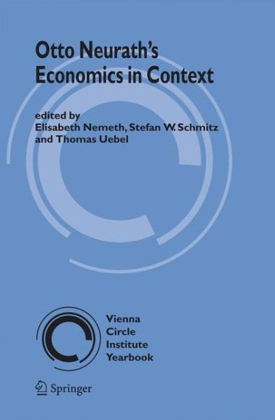 Cover for Elisabeth Nemeth · Otto Neurath's Economics in Context - Vienna Circle Institute Yearbook (Hardcover Book) [2007 edition] (2008)