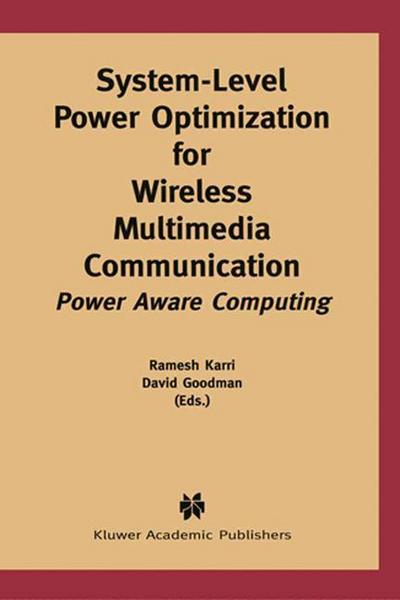 Cover for Ramesh Karri · System-Level Power Optimization for Wireless Multimedia Communication: Power Aware Computing (Hardcover Book) [2002 edition] (2002)