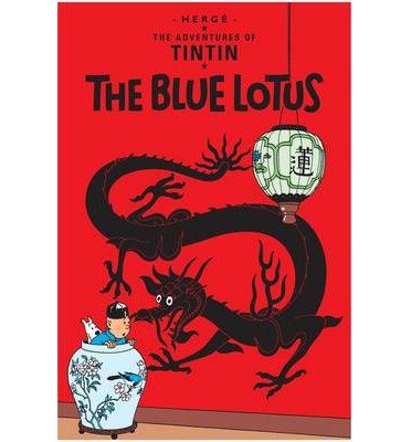 Cover for Herge · The Blue Lotus - The Adventures of Tintin (Innbunden bok) (2012)