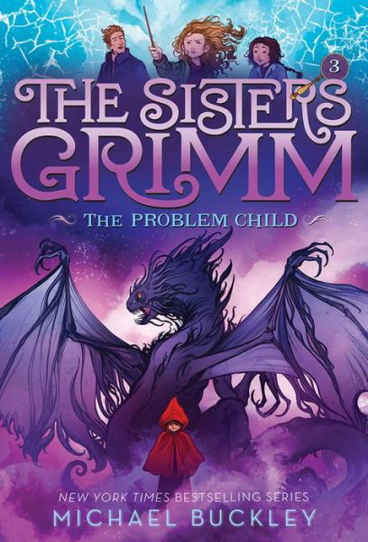 Problem Child (10th anniversary reissue) - Sisters Grimm - Michael Buckley - Livros - Abrams - 9781419720048 - 2 de maio de 2017