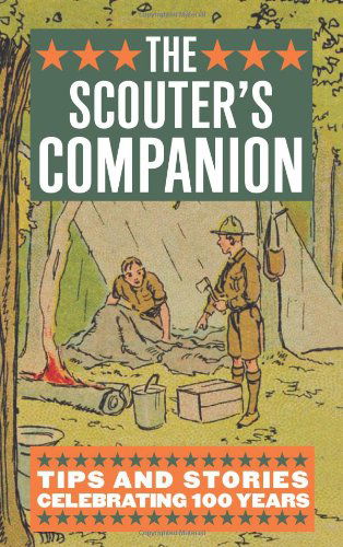 Cover for David Witt · Scouter's Companion, The: Tips and Stories Celebrating 100 Years (Paperback Book) (2010)