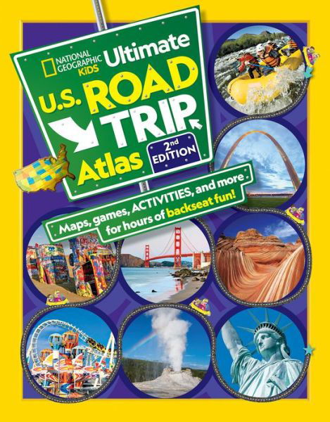 NGK Ultimate U.S. Road Trip Atlas, 2nd Edition - Crispin Boyer - Kirjat - National Geographic - 9781426337048 - torstai 2. huhtikuuta 2020