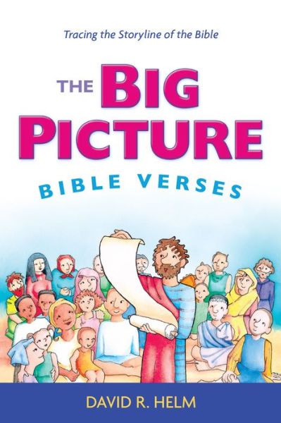 Cover for David R. Helm · The Big Picture Bible Verses (10-pack): Tracing the Storyline of the Bible (Pamphlet) (2014)