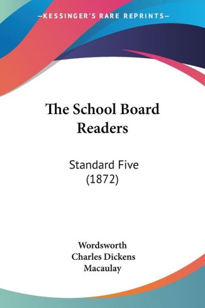 Cover for Wordsworth · The School Board Readers: Standard Five (1872) (Paperback Book) (2008)