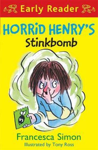 Cover for Francesca Simon · Horrid Henry Early Reader: Horrid Henry's Stinkbomb: Book 35 - Horrid Henry Early Reader (Paperback Book) (2016)