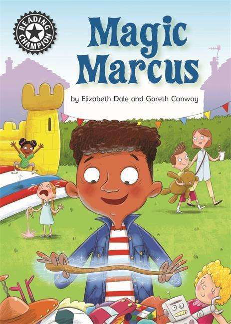 Cover for Elizabeth Dale · Reading Champion: Magic Marcus: Independent Reading 12 - Reading Champion (Hardcover Book) [Illustrated edition] (2018)