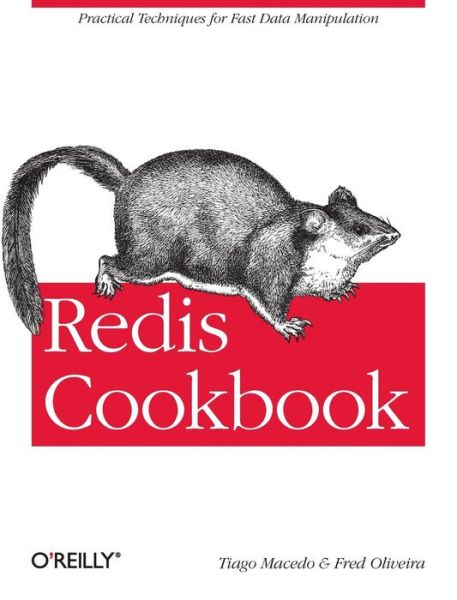 Cover for Tiago Macedo · Redis Cookbook - OREILLY AND ASSOCIATE (Paperback Book) (2011)