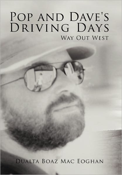 Cover for Dualta Boaz Mac Eoghan · Pop and Dave's Driving Days (Taschenbuch) (2011)