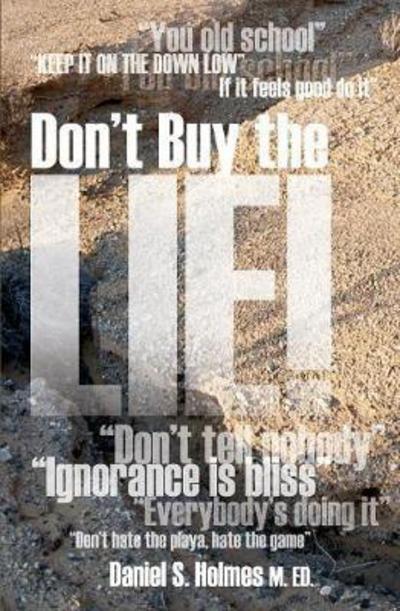 Cover for Daniel S Holmes · Don't Buy the Lie! (Paperback Book) (2017)
