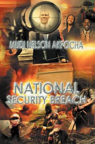 Cover for Mudi Nelson Akpocha · National Security Breach (Paperback Book) (2011)